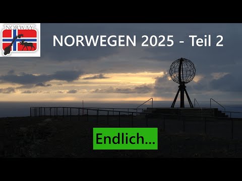 Norwegen 2025 - Teil 2 - Vom Nordkapp über Skarsvåg, Honningsvåg und Hammerfest nach Alta