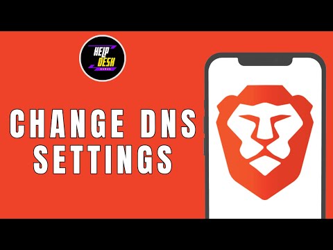 HOW TO CHANGE DNS SETTINGS IN BRAVE BROWSER