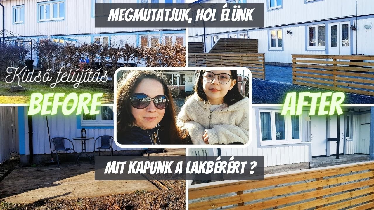 Megmutatjuk, hol élünk -  Felújítás Before-After - Albérlet Svédországban - Mit kapunk a pénzünkért?