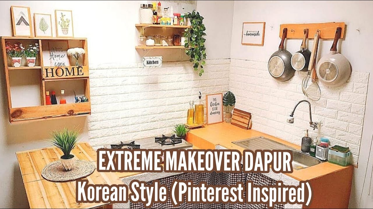 MAKEOVER DAPUR - Dapur Kotor jadi Bersih Minimalist | Ala Pinterest
