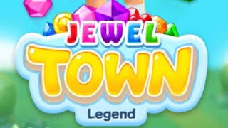 Jewel Town Legend - Match 3 Mobile Game | Gameplay Android & Apk screenshot 4
