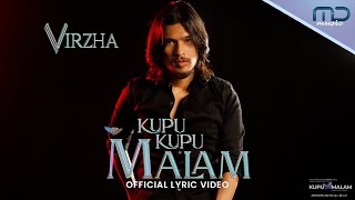 Virzha - Kupu-Kupu Malam ( Lyric Video) | OST. Kupu Malam