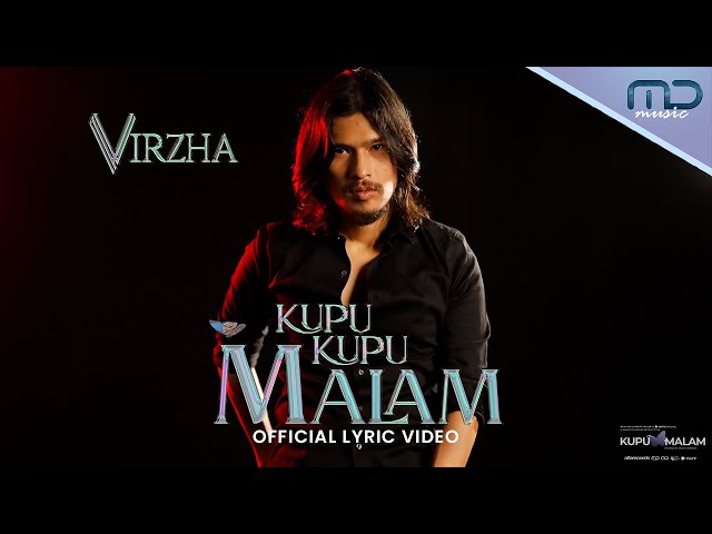Virzha - Kupu-Kupu Malam (Official Lyric Video) | OST. Kupu Malam