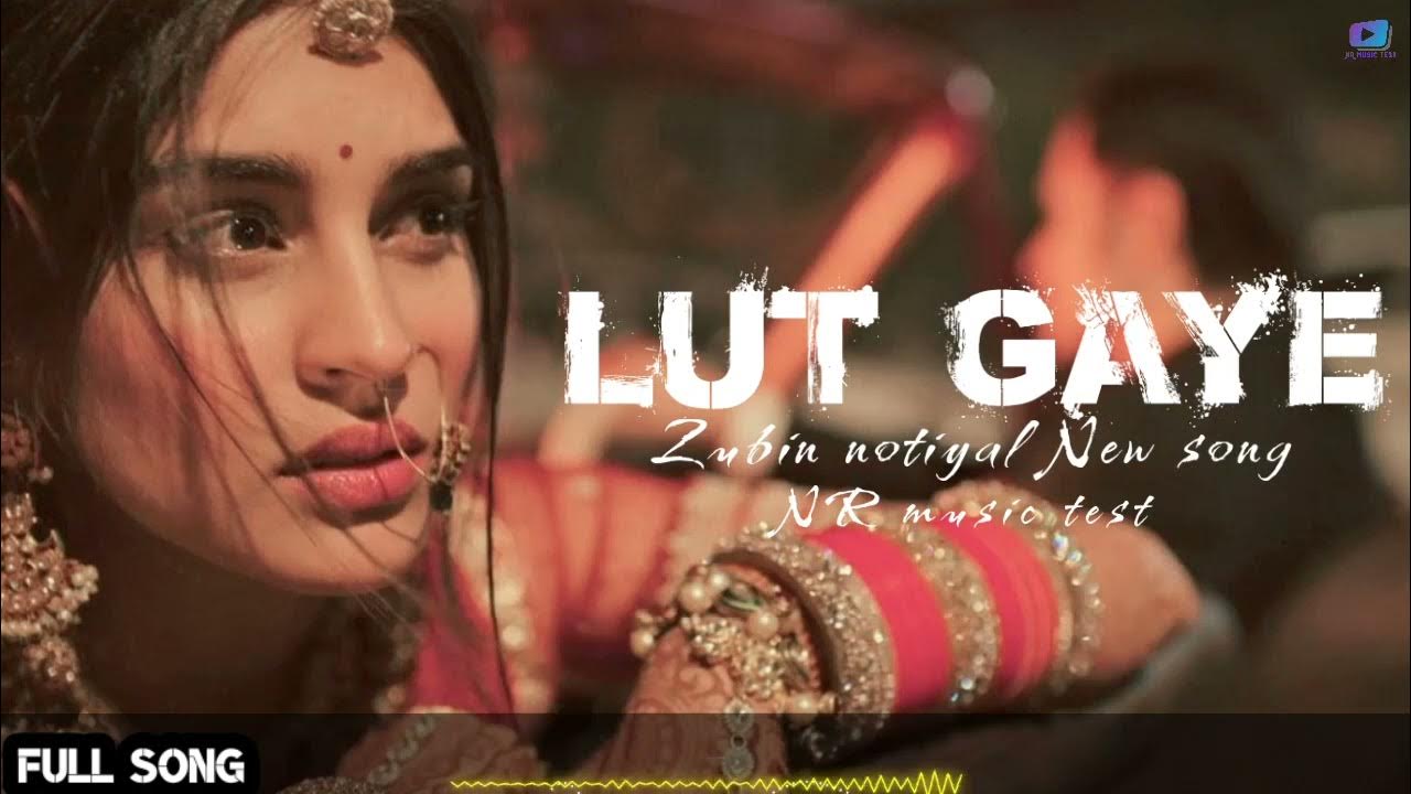 Lut_Gaye_Full_(Song)_emraan _hashmi __jubin_nautiyal__lutgaye_