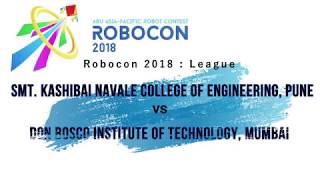 Robocon 2018 || League: SKN CoE, Pune (Team Red) vs Don Bosco IoT, Mumbai (Team Blue)