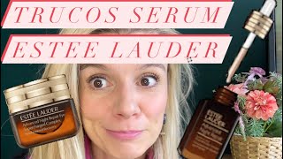 ??TRUCOS  del serum ESTEE LAUDER??