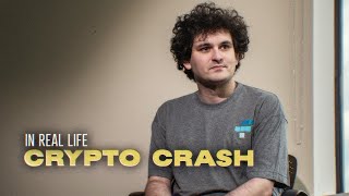 Crypto Crash: The Rise and Fall of Sam Bankman-Fried and FTX (In Real Life)