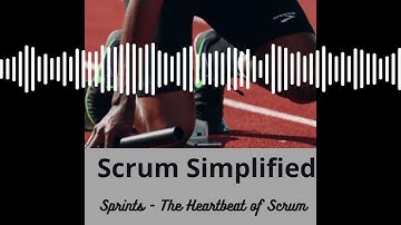 Sprints   The Heartbeat of Scrum