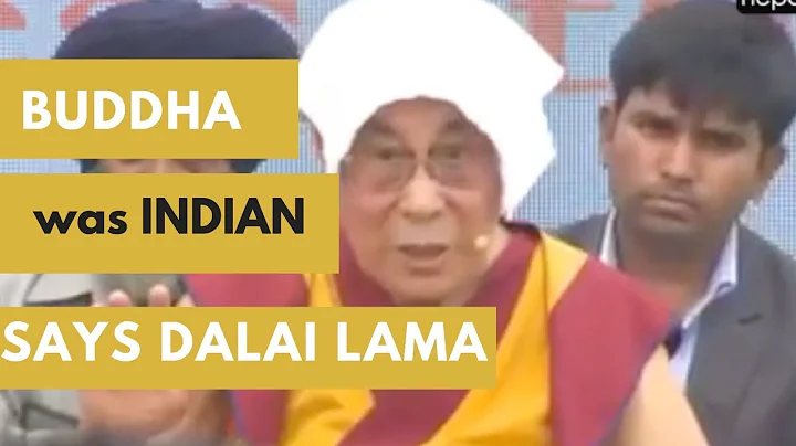Dalai Lama said that Buddha was an Indian, not Nepalese - DayDayNews