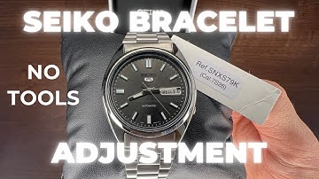 How to adjust Seiko bracelet with no tools