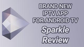 This Android TV app is worth your time - Sparkle #IPTV app review - from the developer of PVR Live image