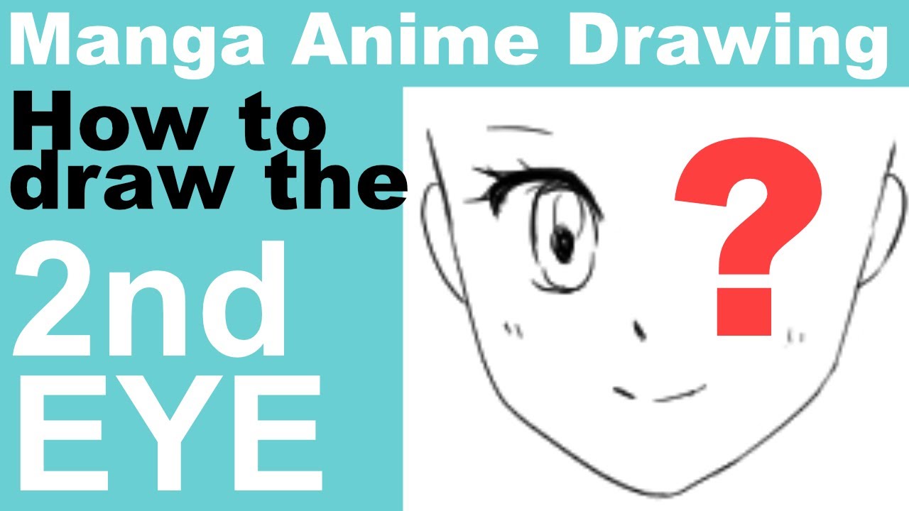How to draw the second eye // Anime Manga Style - YouTube