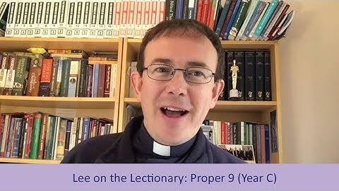 Lee on the Lectionary: Proper 9 (Year C)
