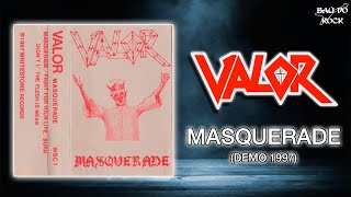 Valor - Masquerade (Demo 1987)