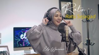 RATU SEJAGAD RATU ||  Cover by Els Warouw