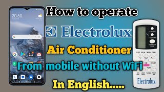 How to use Electrolux ac remote from mobile without WiFi in English..... screenshot 4