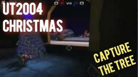 Unreal Tournament 2004 Capture the Tree (PC) - Christmas Video Games