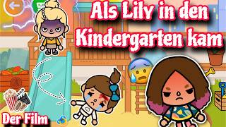 ALS LILY IN DEN KINDERGARTEN KAM😱💄🛍️ | DER FILM | TOCA BOCA STORY DEUTSCH  | ALLES TOCA