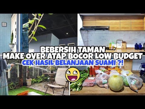 rutinitas-sore-|-bersih-bersih-taman-rumah,-make-over-atap-bocor-low-budget,-cek-belanjaan-suami