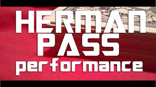 Herman Pass //Invisible Performance