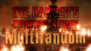 Download Lagu Multifandom | Hammer's Coming Down MP3