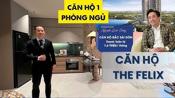 Căn Hộ The Felix 1 Phòng Ngủ - Trả Góp Chỉ Từ 1.6 Triệu/Tháng!