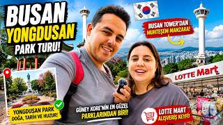 Busan Yongdusan Park Turu 🇰🇷 Busan Tower, Park Manzarası ve Lotte Mart Alışverişi
