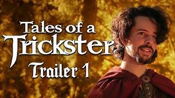 Tales of a Trickster | Trailer 1