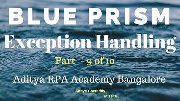 BluePrism Exception Handling Exception in Process Studio BPEH 2009 - Aditya RPA Academy BTM Layout