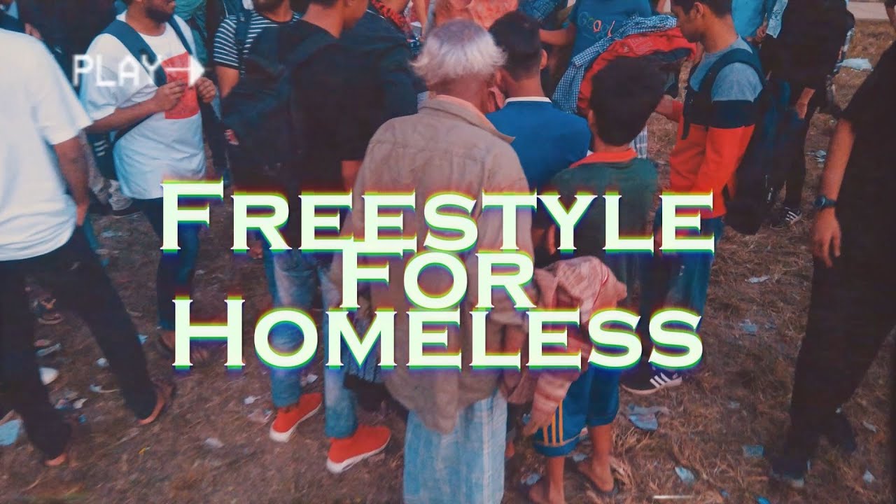 Freestyle For Homeless - Bangla Rap Battle | 2019