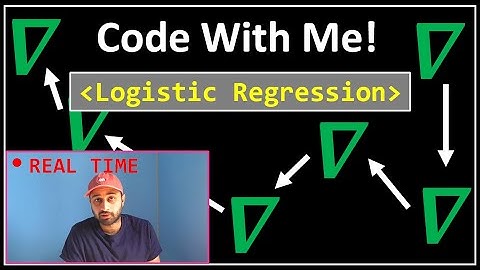 Code With Me : Logistic Regression (from scratch) !