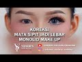 MONOLID MAKE UP....KOREKSI MATA KECIL JADI LEBAR