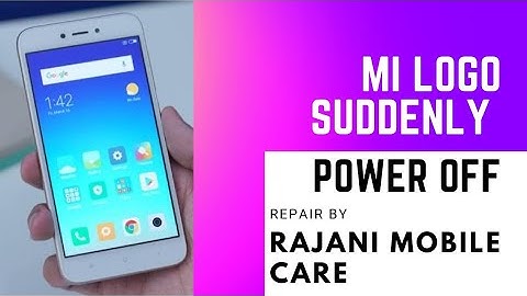 Mi 5a hang on logo then suddenly off without change software and any ic solution #rajneemobilecare