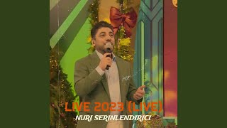 Qizim (Live) - Nuri Serinlendirici