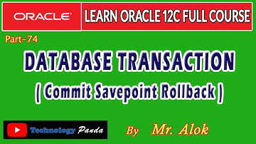 #74 Oracle Tutorials | Database Transactions (Commit, Savepoint & Rollback) by Mr. Alok