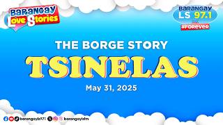 TSINELAS - BORGE | Papa Dudut | Barangay Love Stories