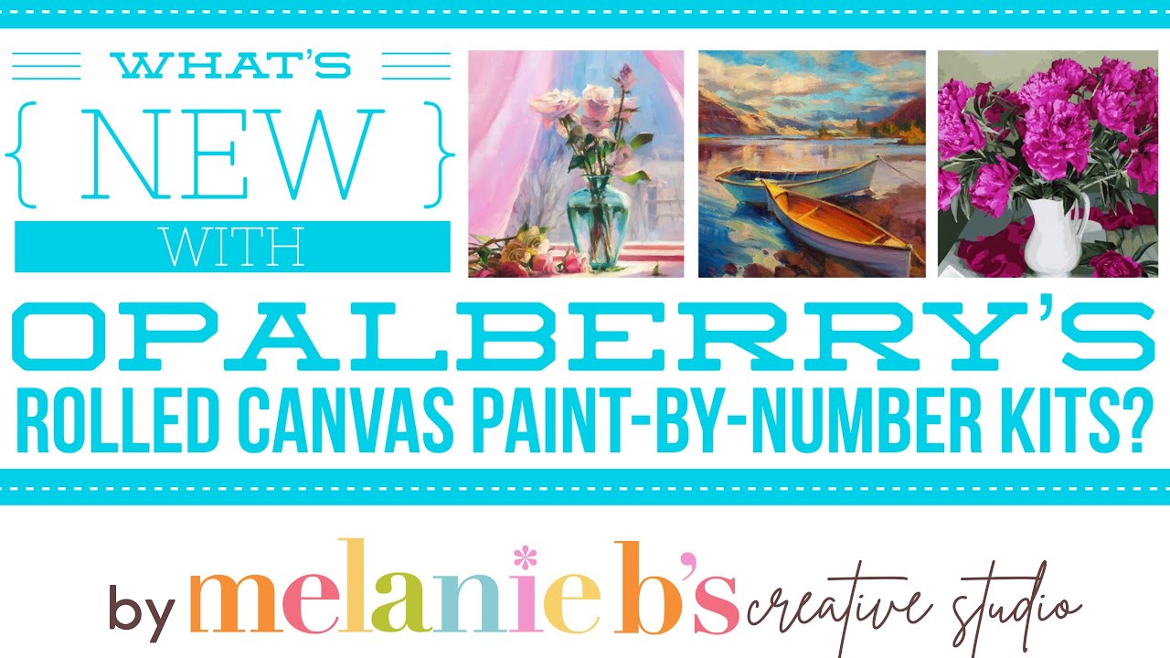 *NEW* Opalberry Paint by Numbers PBNs Rolled Unboxing Review