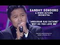 Sandhy Sondoro - Andaikan Kau Datang, Why Do You Love Me (Konser 'Masterpiece of Erwin Gutawa' 2011)