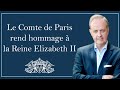 Le comte de paris rend hommage  la reine elizabeth ii
