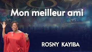 🎶MON MEILLEUR AMI | Rosny Kayiba | Cité du Dieu Vivant