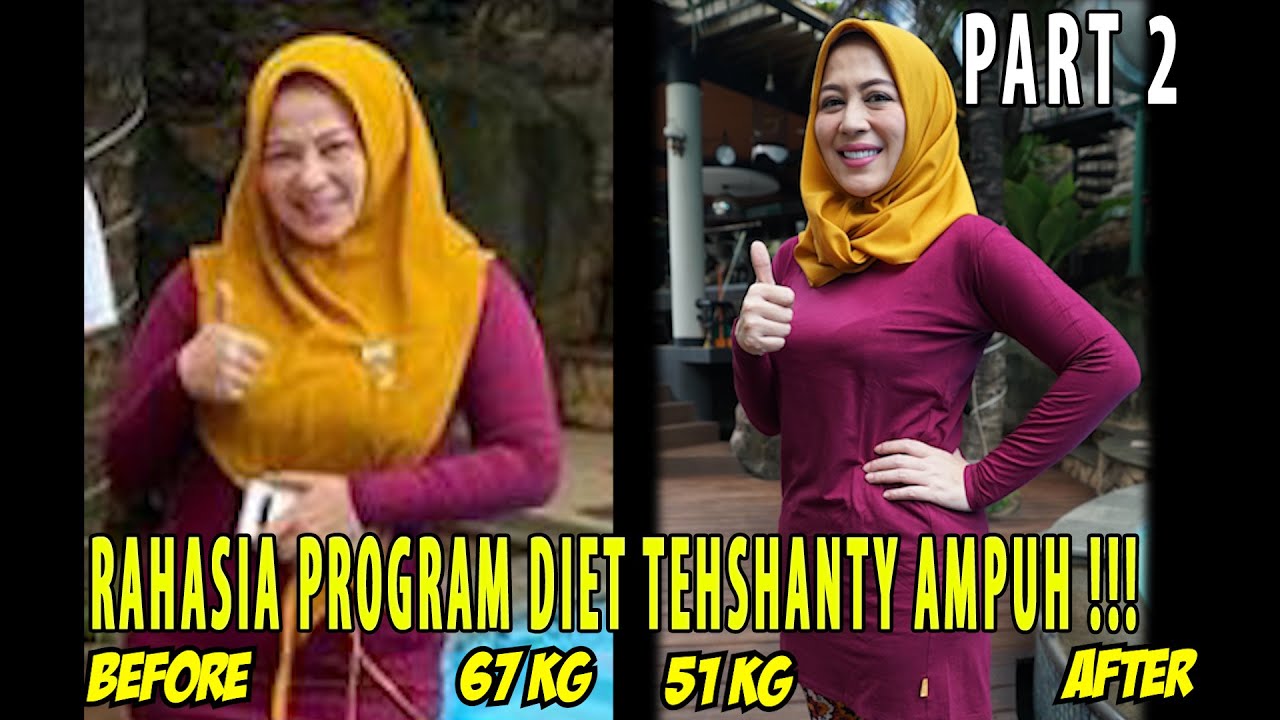 RAHASIA PROGRAM DIET TEHSHANTY ANJURAN DOKTER GIZI !!!