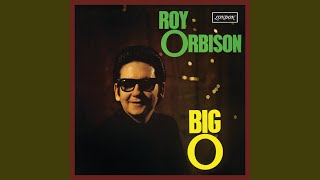 Video voorbeeld van "Roy Orbison - Only You (Remastered 2015)"