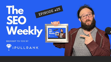 The Return of the Google I/O Summit | The SEO Weekly - Episode 25