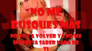 Veronica Avila - No Me Busques Mas +Letra