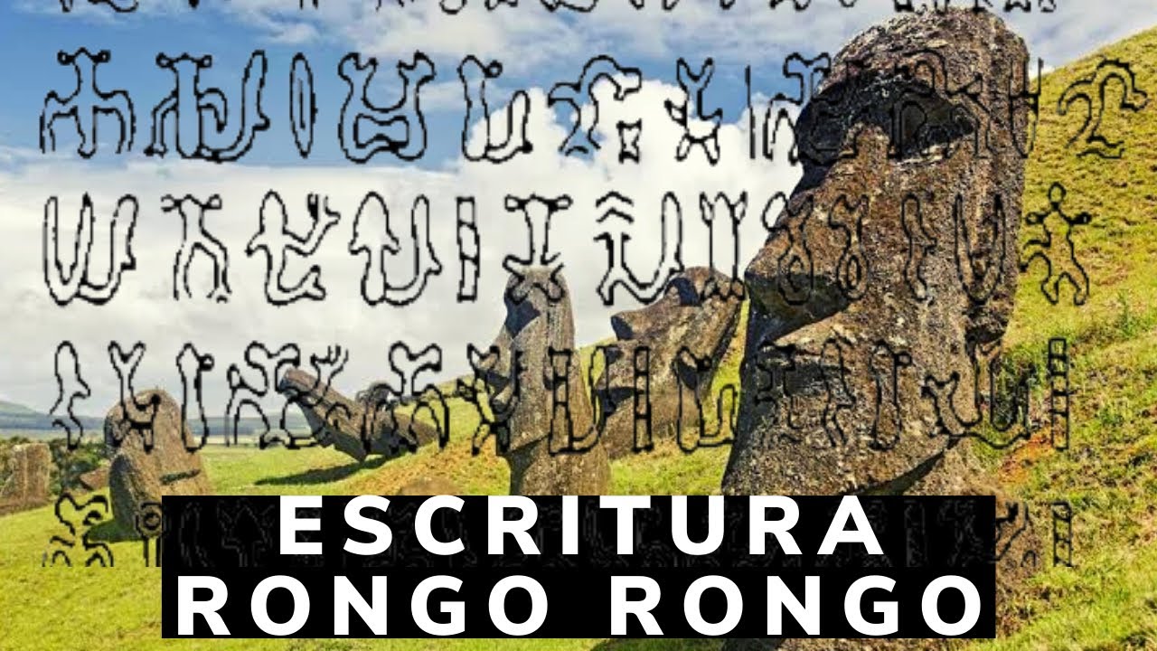 Escritura RONG RONGO, Isla de Pascua 1era parte