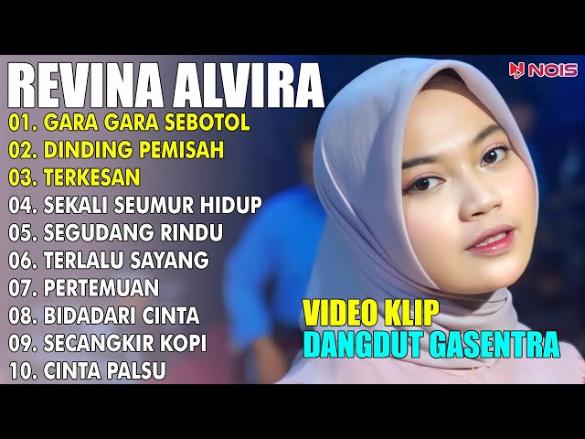 GARA GARA SEBOTOL | REVINA ALVIRA FULL ALBUM COVER 2024 | LAGU DANGDUT GASENTRA PAJAMPANGAN class=