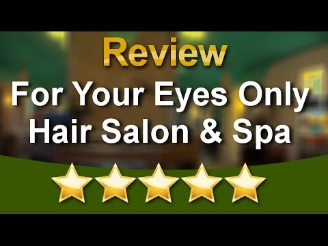 For Your Eyes Only Hair Salon & Spa Jacksonville Amazing 5 Star Review