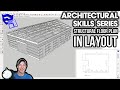 Structural Floor Plan IN LAYOUT - SketchUp Architectural Skills Series