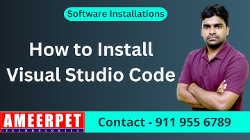 Visual Studio Code installation | Ameerpet Technologies | By Srinivas