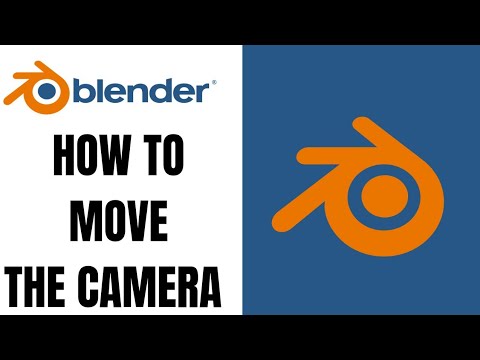 How to move the Camera in Blender - YouTube